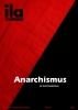 Titelblatt ila 354 Anarchismus